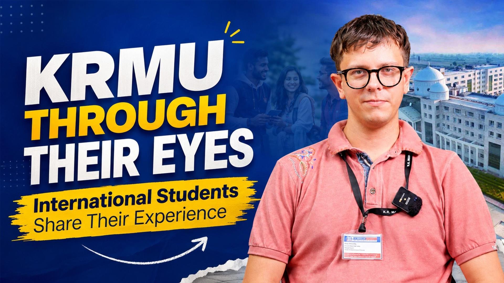 International Students Share Their KRMU Experience | Vasudha Global Connect 2026