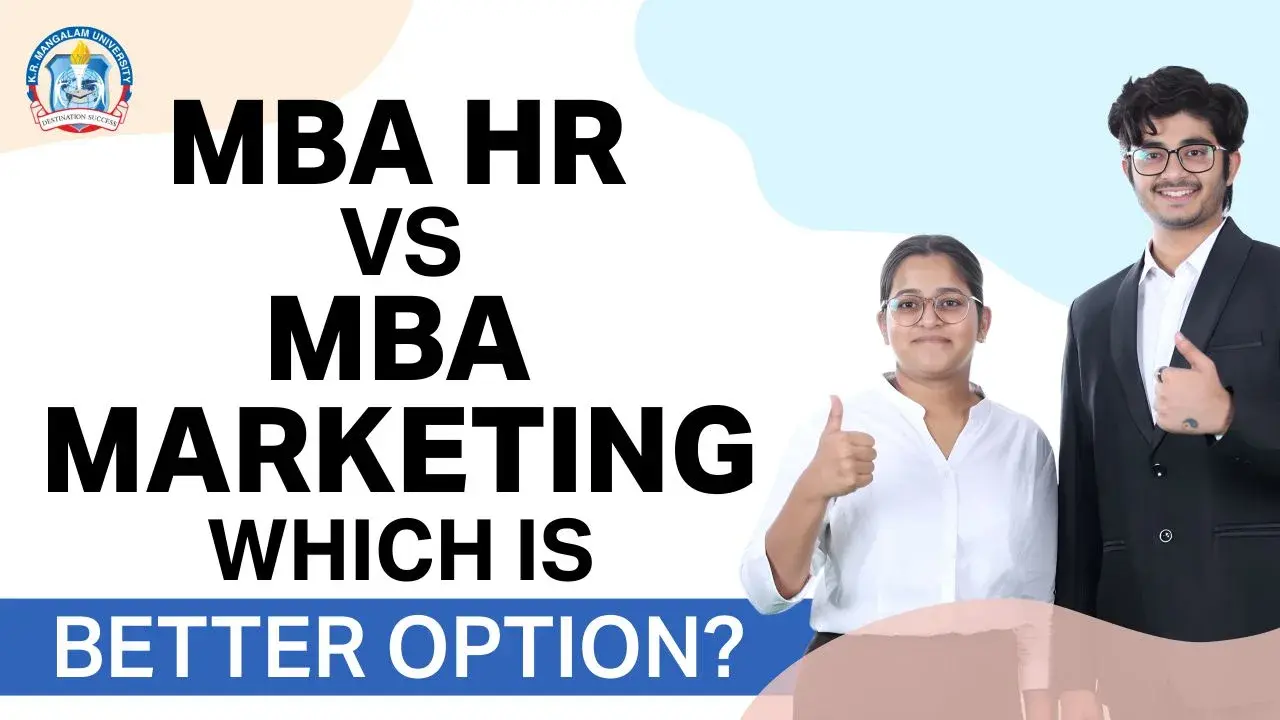 MBA HR vs MBA Marketing: Which is Better Option?