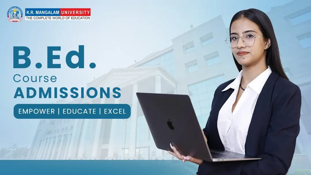 Complete Guide to B.Ed. Course Admissions