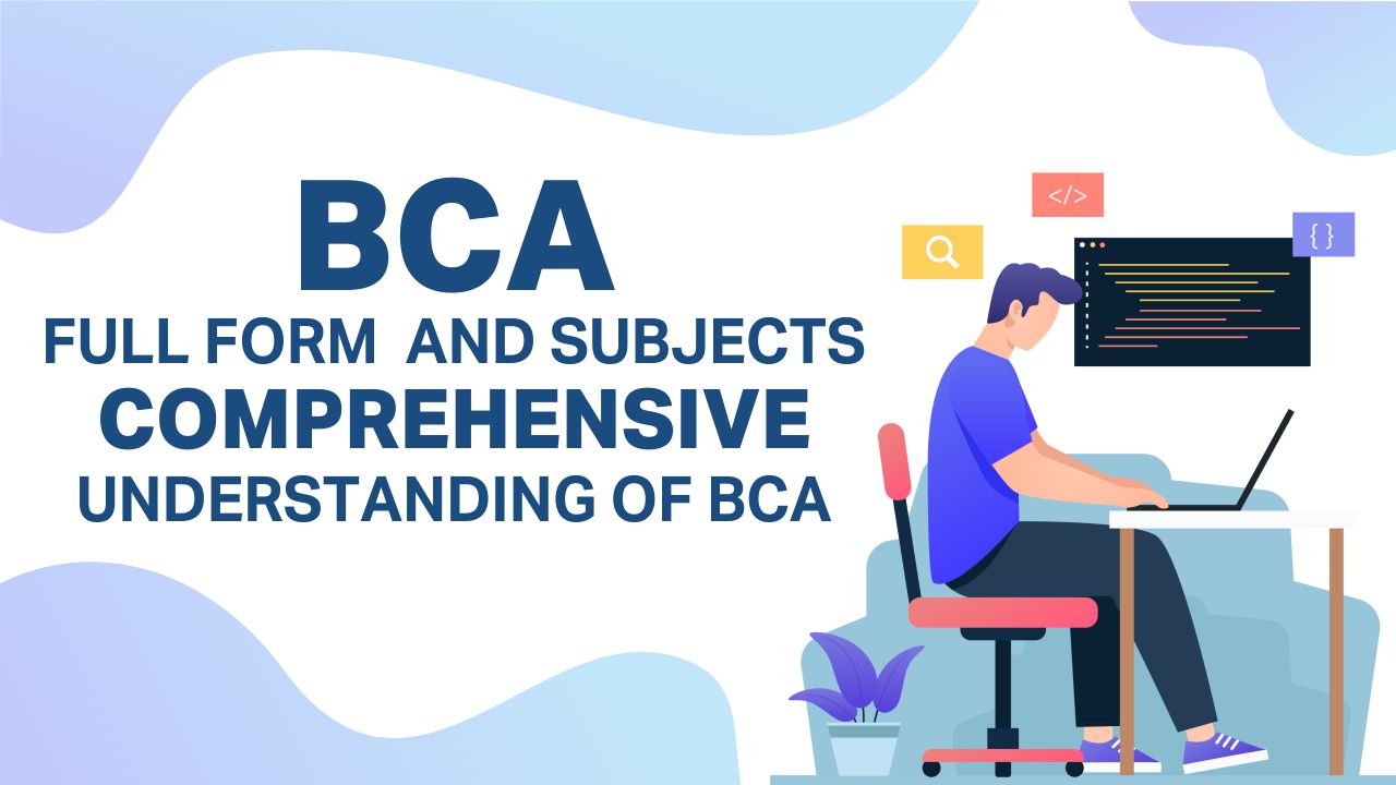 bca full form and subjects