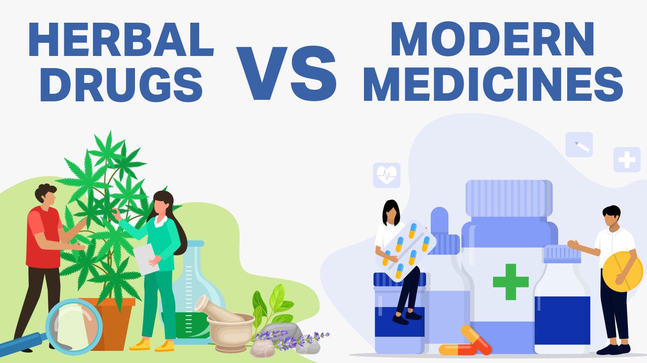 Herbal Drugs vs Modern Medicines