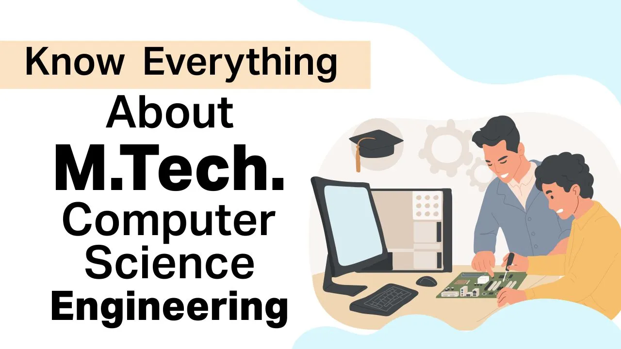 MTech computer science engineering